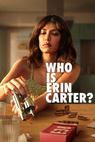 Who is Erin Carter? 2023 (2023)