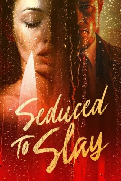 Seduced to Slay 2023 (2023)