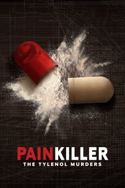 Painkiller: The Tylenol Murders 2023 (2023)