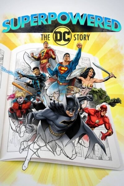 Superpowered: The DC Story 2023 (2023)