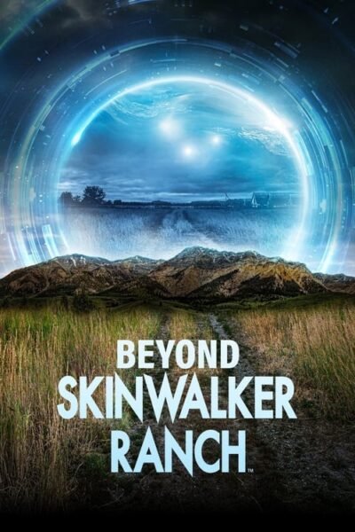 Beyond Skinwalker Ranch 2023 (2023)