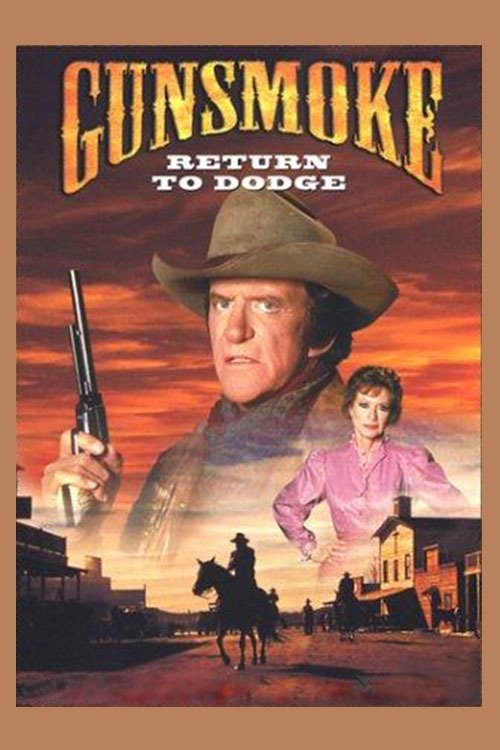 Gunsmoke: Return to Dodge 1987 (1987)