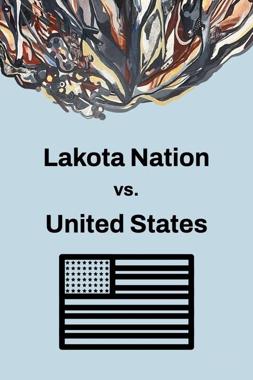 Lakota Nation vs. United States 2022 (2022)