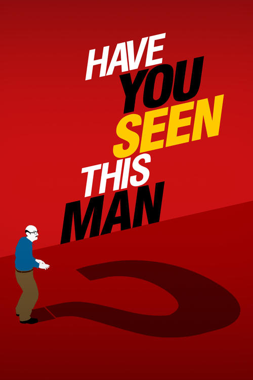 Have You Seen This Man? 2022