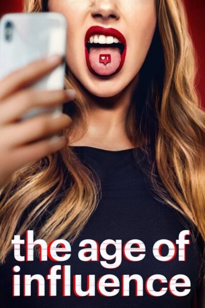 The Age of Influence 2023 (2023)
