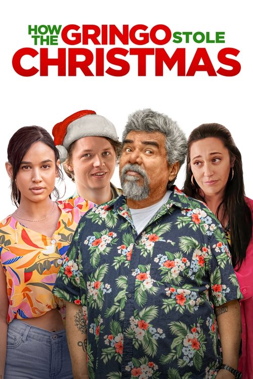 How the Gringo Stole Christmas 2023 (2023)