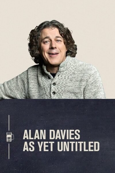 Alan Davies: As Yet Untitled 2014 (2014)