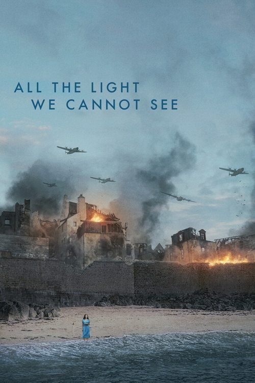 All the Light We Cannot See 2023 (2023)