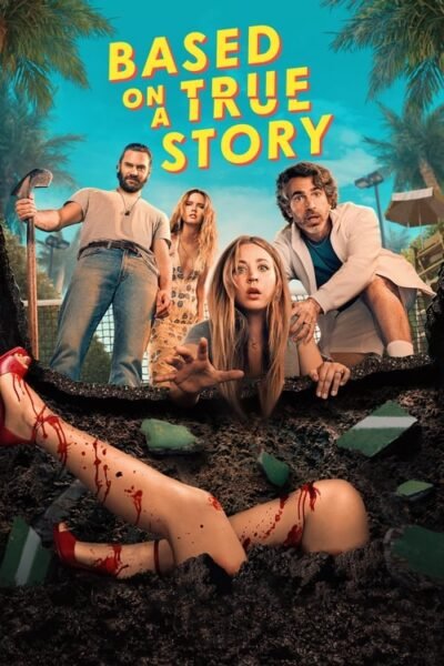 Based on a True Story 2023 (2023)