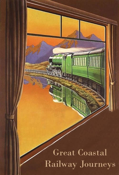 Great Coastal Railway Journeys 2022 (2022)