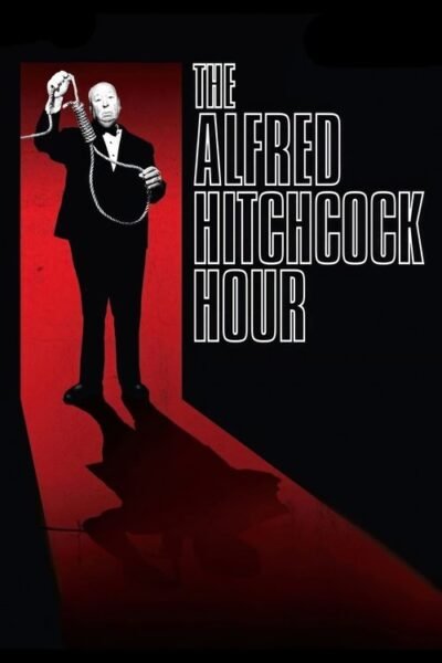 The Alfred Hitchcock Hour 1962 (1962)