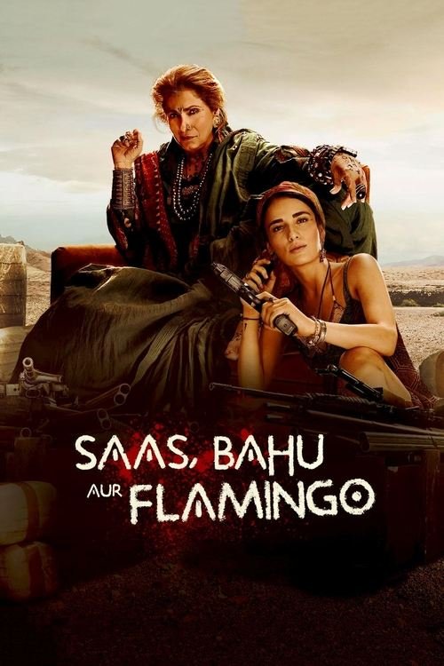 Saas, Bahu Aur Flamingo 2023 (2023)