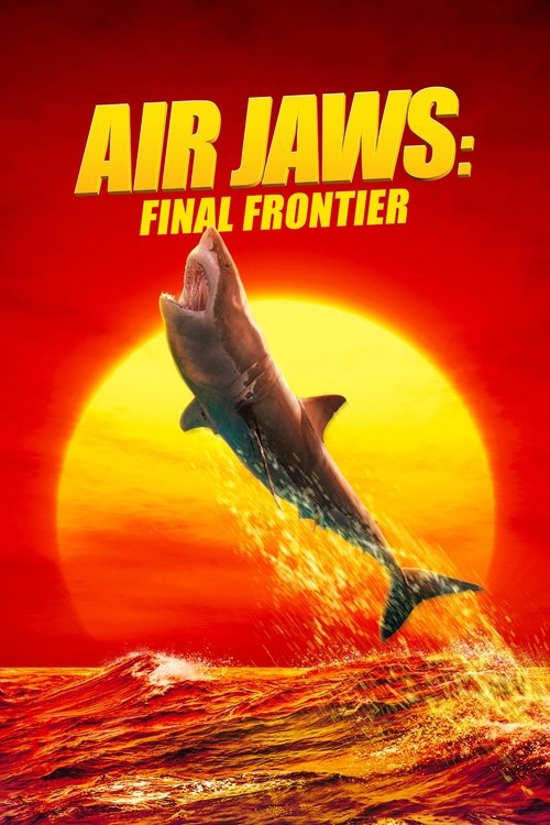 Air Jaws: Final Frontier 2023