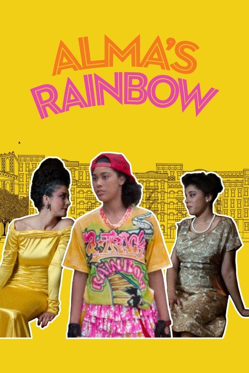 Alma’s Rainbow 1994 (1994)