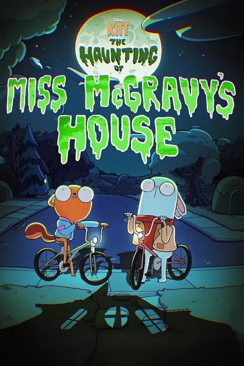 Kiff: The Haunting of Miss McGravy’s House