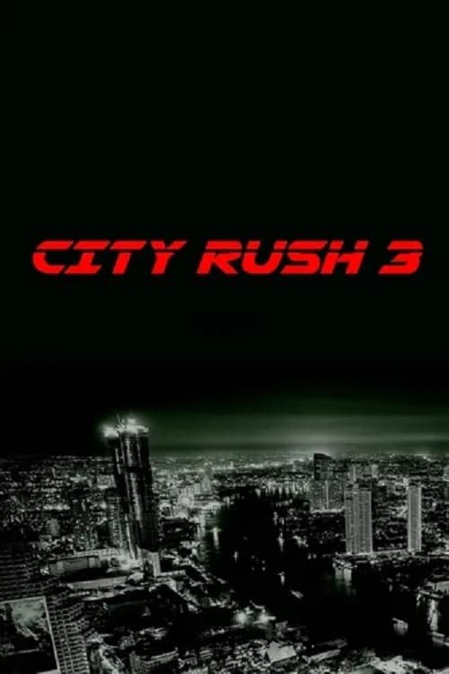 City Rush 3 2023 (2023)