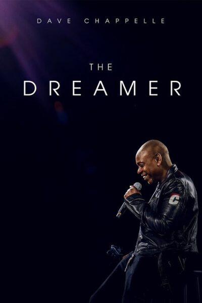 Dave Chappelle: The Dreamer 2023 (2023)