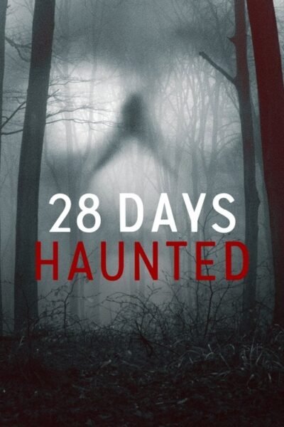 28 Days Haunted 2022 (2022)