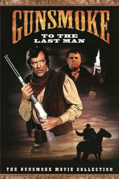 Gunsmoke: To the Last Man 1992 (1992)