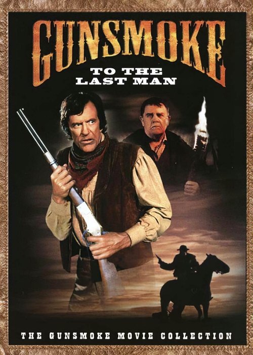 Gunsmoke: To the Last Man 1992 (1992)