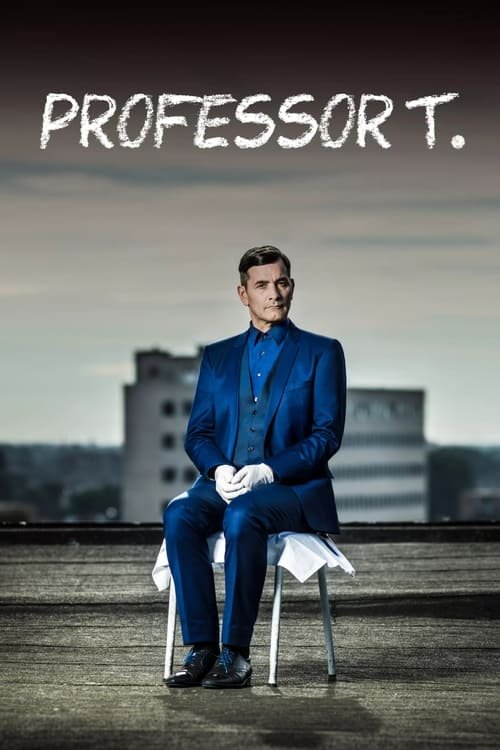 Professor T. 2015 (2017)