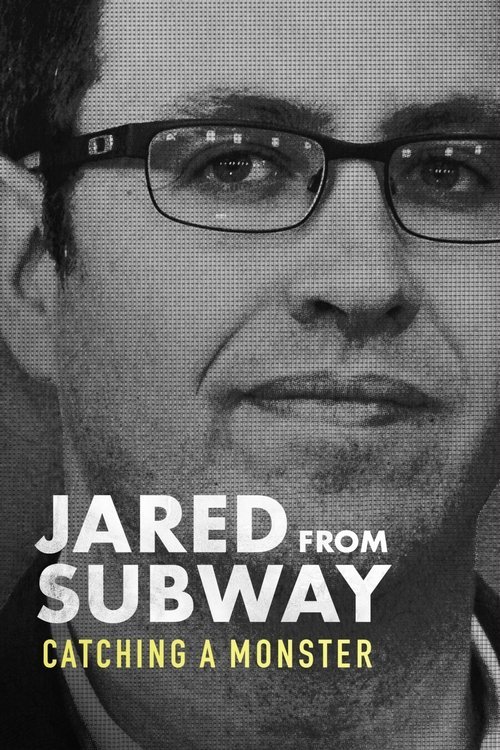 Jared from Subway: Catching a Monster 2023 (2023)
