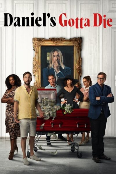 Daniel’s Gotta Die