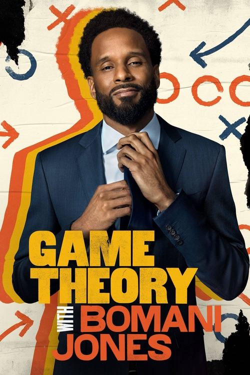 Game Theory with Bomani Jones 2022 (2022)