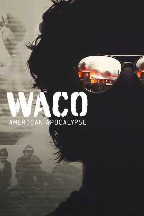 Waco: American Apocalypse 2023 (2023)