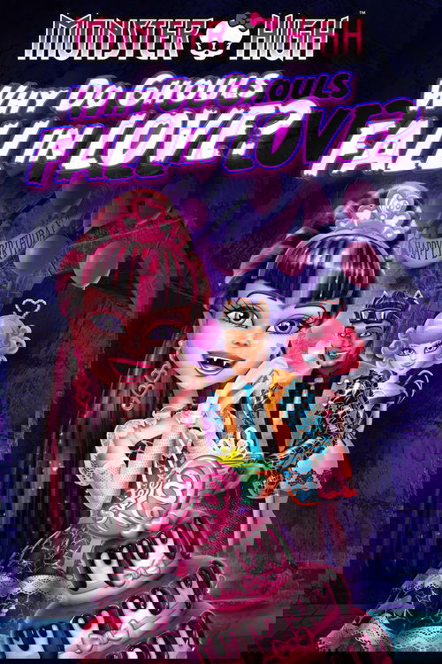 Monster High: Why Do Ghouls Fall in Love? 2012 (2012)