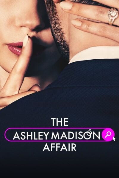 The Ashley Madison Affair 2023 (2023)
