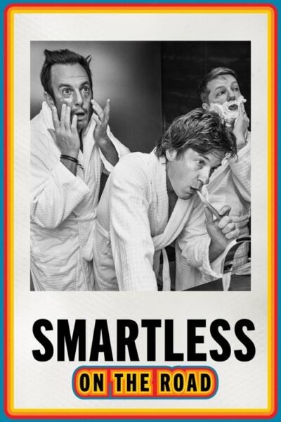SmartLess: On the Road 2023 (2023)