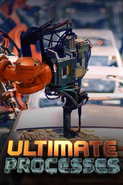 Ultimate Processes