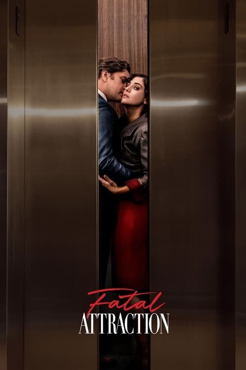 Fatal Attraction (2023) 2023 (2023)