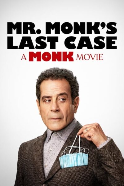 Mr. Monk’s Last Case: A Monk Movie 2023 (2023)