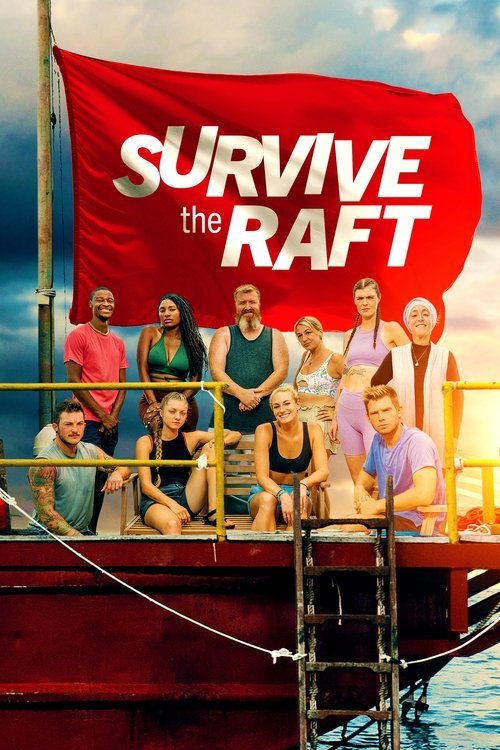 Survive the Raft 2023 (2023)
