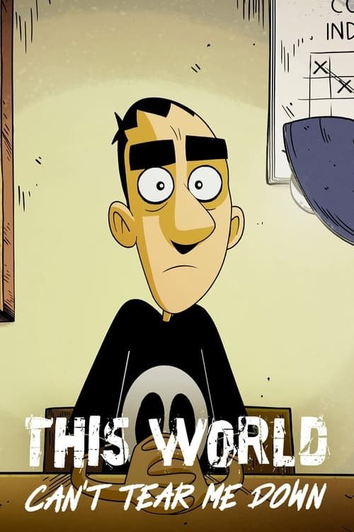 This World Can’t Tear Me Down 2023 (2023)