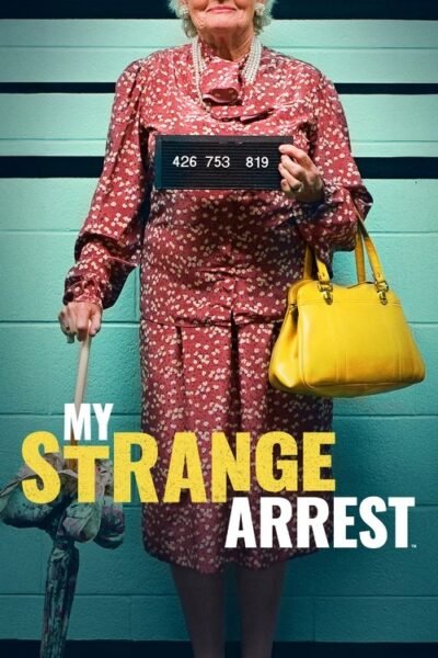 My Strange Arrest 2023 (2023)