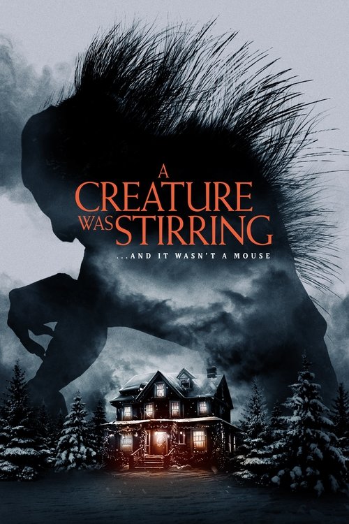 A Creature Was Stirring 2023 (2023)