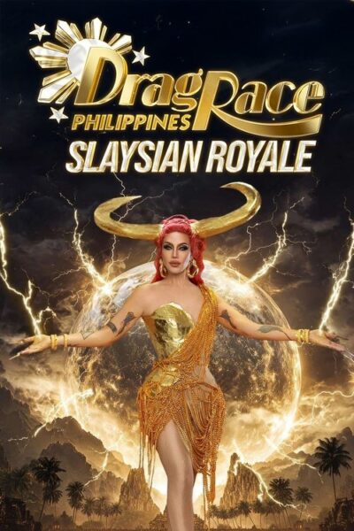 Drag Race Philippines: Slaysian Royale
