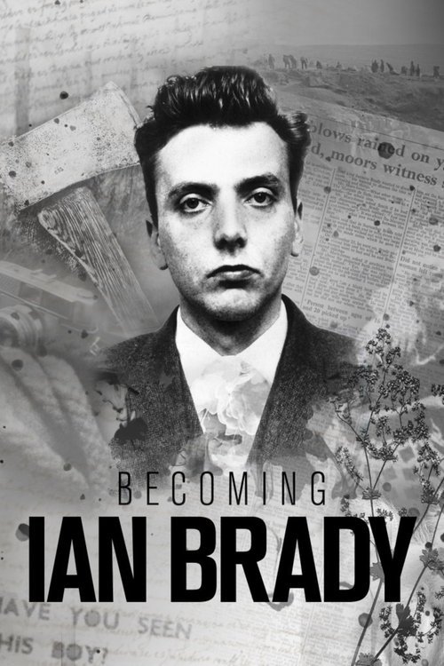 Becoming Ian Brady 2023 (2023)