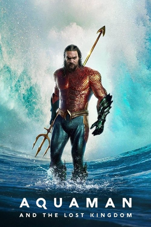 Aquaman and the Lost Kingdom 2023 (2023)