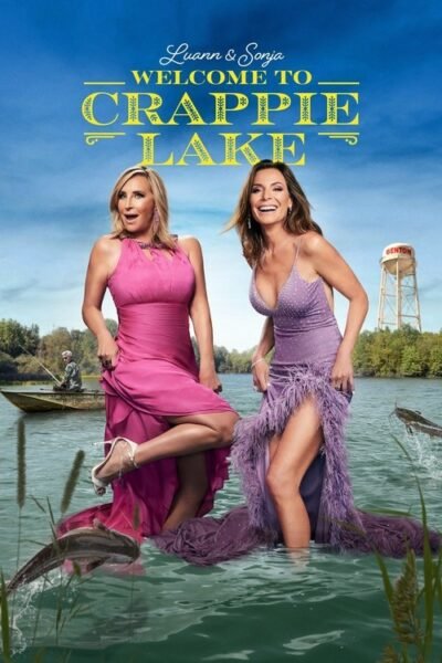 Luann and Sonja: Welcome to Crappie Lake 2023 (2023)
