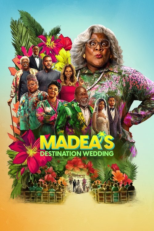 Madea’s Destination Wedding