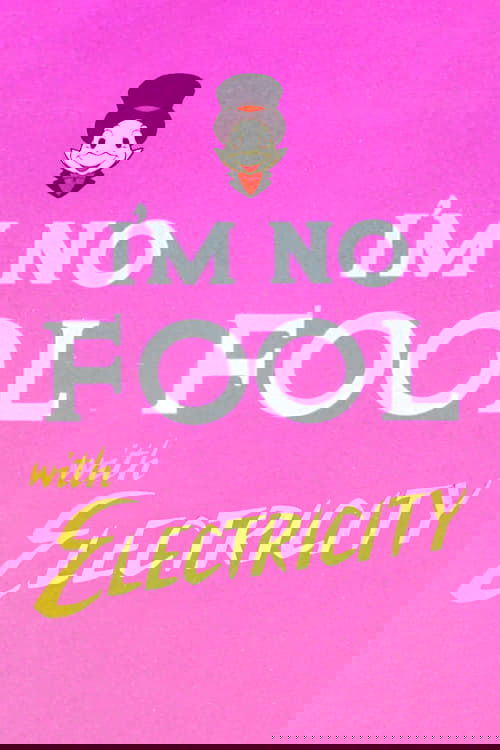 I’m No Fool with Electricity