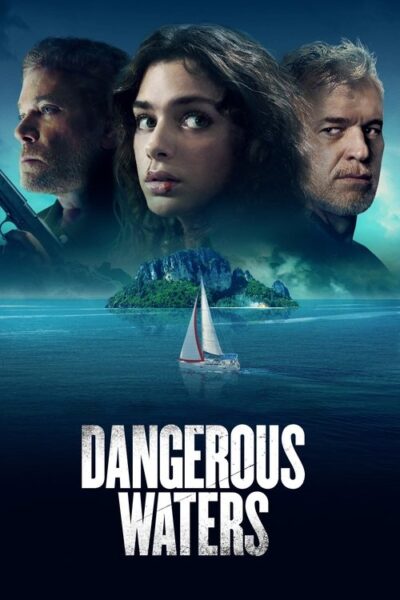 Dangerous Waters 2023 (2023)