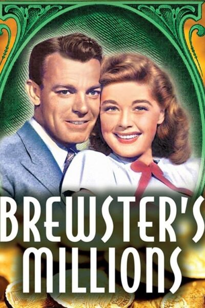 Brewster’s Millions 1945
