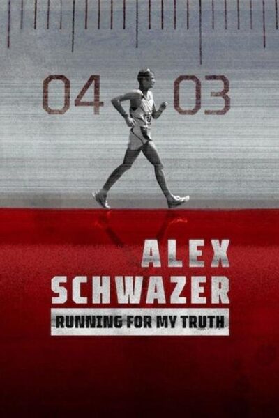 Alex Schwazer: Running for my Truth 2023 (2023)