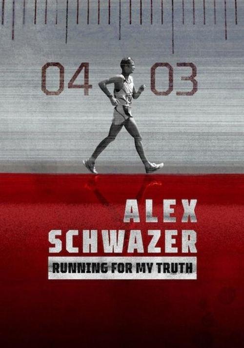 Alex Schwazer: Running for my Truth 2023 (2023)
