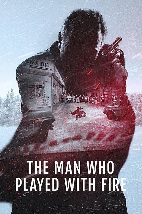 The Man Who Played with Fire 2023 (2023)